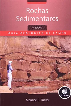 Livro Rochas Sedimentares - Resumo, Resenha, PDF, etc.