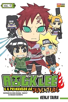 Livro Rock Lee e a Primavera da Juventude - Volume 5 - Resumo, Resenha, PDF, etc.