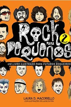 Livro Rock Para Pequenos - Volume 2 - Resumo, Resenha, PDF, etc.