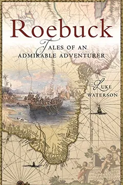 Capa do livro Roebuck: Tales of an Admirable Adventurer
