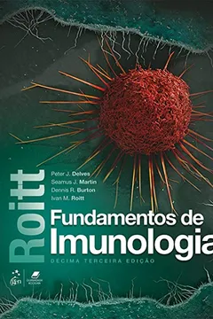 Livro Roitt - Fundamentos de Imunologia - Resumo, Resenha, PDF, etc.