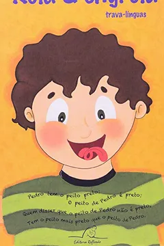 Capa do livro Rola E Engrola. Trava - Línguas