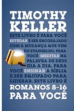 Livro Romanos 8-16 Para Você - Série a Palavra de Deus Para Você - Resumo, Resenha, PDF, etc.