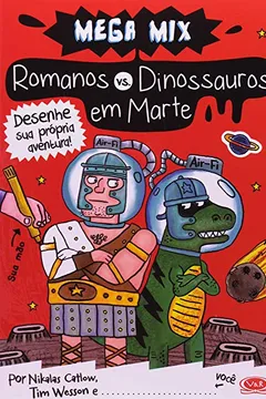 Livro Romanos X Dinossauros Em Marte - Resumo, Resenha, PDF, etc.
