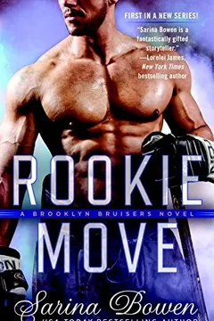 Livro Rookie Move: A Brooklyn Bruisers Novel - Resumo, Resenha, PDF, etc.