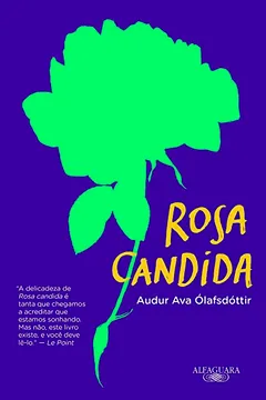 Livro Rosa Candida - Resumo, Resenha, PDF, etc.