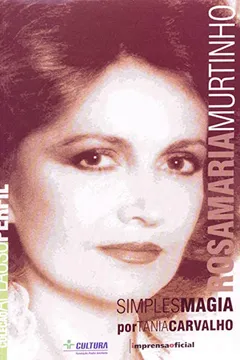 Livro Rosamaria Murtinho - Coleção Aplauso - Resumo, Resenha, PDF, etc.