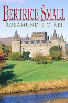 Capa do livro Rosamund e o Rei