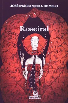 Livro Roseiral - Resumo, Resenha, PDF, etc.