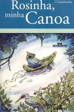 Livro Rosinha, Minha Canoa - Resumo, Resenha, PDF, etc.