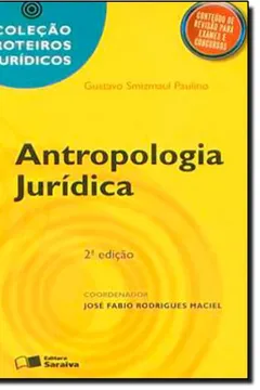 Livro Roteiros Juridicos - Antropologia Juridica - Resumo, Resenha, PDF, etc.