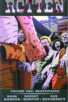 Livro Rotten, Volume One: Reactivated - Resumo, Resenha, PDF, etc.
