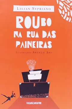 Capa do livro Roubo na Rua das Paineiras