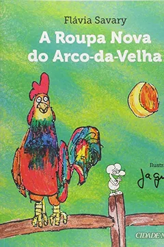 Livro Roupa Nova Do Arco-Da-Velha, A - Resumo, Resenha, PDF, etc.