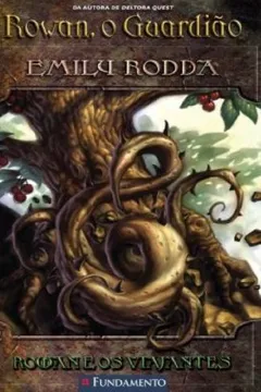 Livro Rowan, o Guardião 2. Rowan e os Viajantes - Resumo, Resenha, PDF, etc.