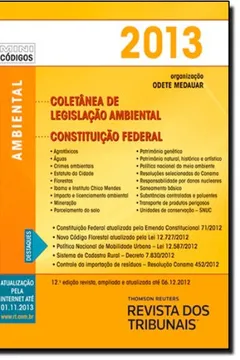 Livro RT Mini Código 2013. Mini Coletânea De Legislação Ambiental - Resumo, Resenha, PDF, etc.