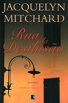 Livro Rua Da Desilusão - Resumo, Resenha, PDF, etc.