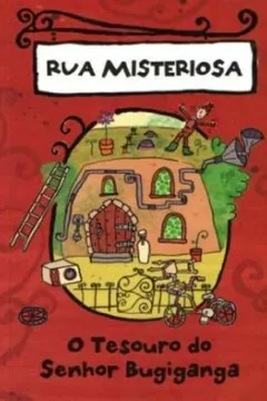 Livro Rua Misteriosa. O Tesouro Do Senhor Bugiganga - Resumo, Resenha, PDF, etc.