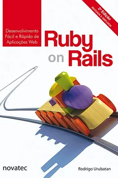 Livro Ruby on Rails - Resumo, Resenha, PDF, etc.
