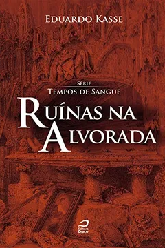 Livro Ruínas na Alvorada - Resumo, Resenha, PDF, etc.