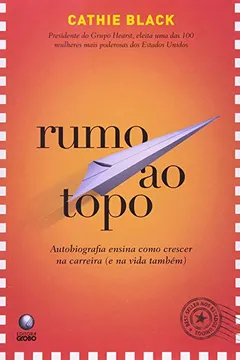 Livro Rumo Ao Topo - Resumo, Resenha, PDF, etc.