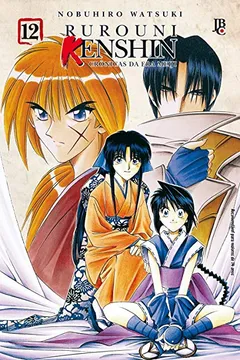 Livro Rurouni Kenshin - Crônicas da Era Meiji - Volume 12 - Resumo, Resenha, PDF, etc.