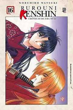 Livro Rurouni Kenshin - Crônicas da Era Meiji - Volume 16 - Resumo, Resenha, PDF, etc.