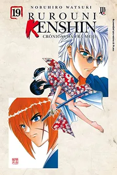 Livro Rurouni Kenshin - Crônicas da Era Meiji - Volume 19 - Resumo, Resenha, PDF, etc.
