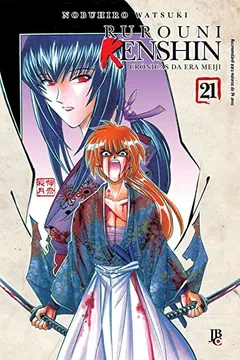 Livro Rurouni Kenshin - Crônicas da Era Meiji - Volume 21 - Resumo, Resenha, PDF, etc.