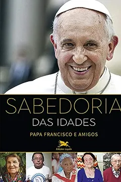 Livro Sabedoria das Idades - Resumo, Resenha, PDF, etc.