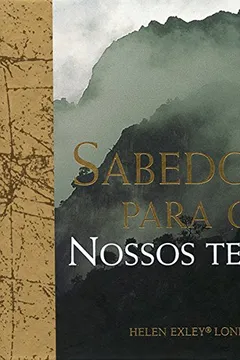 Livro Sabedoria Para Nossos Tempos - Resumo, Resenha, PDF, etc.