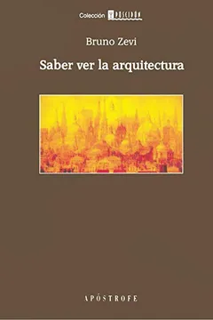 Livro Saber Ver La Arquitectura - Resumo, Resenha, PDF, etc.