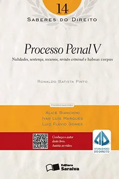 Livro Saberes do Direito. Processo Penal V - Volume 14 - Resumo, Resenha, PDF, etc.