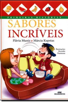 Livro Sabores Incríveis - Resumo, Resenha, PDF, etc.