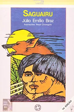 Livro Saguairu - Resumo, Resenha, PDF, etc.