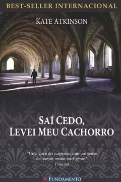 Livro Sai Cedo, Levei o Meu Cachorro - Resumo, Resenha, PDF, etc.