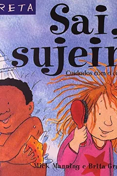 Livro Sai Sujeira! - Resumo, Resenha, PDF, etc.