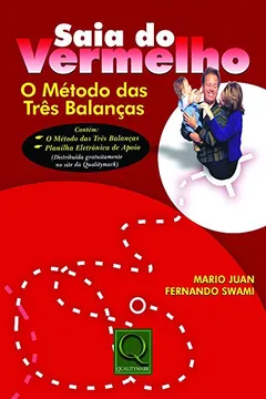 Livro Saia do Vermelho. O Método das Três Balanças - Resumo, Resenha, PDF, etc.