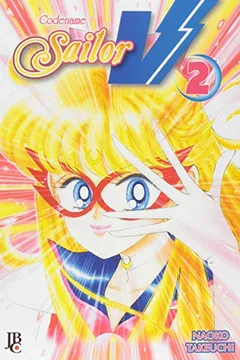 Livro Sailor Moon - Codinome Sailor - Volume - 2 - Resumo, Resenha, PDF, etc.