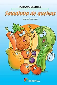 Livro Saladinha De Queixas - Coleção Girassol - Resumo, Resenha, PDF, etc.