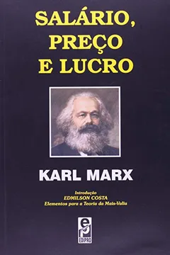 Livro Salário, Preço E Lucro - Resumo, Resenha, PDF, etc.