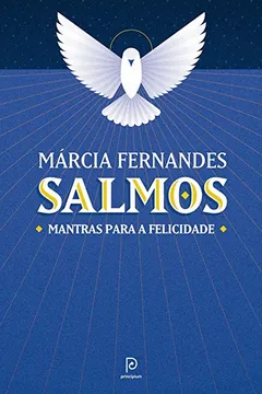 Livro Salmos: Mantras para a felicidade - Resumo, Resenha, PDF, etc.