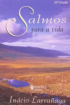Livro Salmos Para a Vida - Resumo, Resenha, PDF, etc.