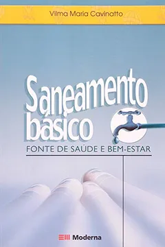 Livro Saneamento Básico. Fonte de Saúde e Bem-Estar - Resumo, Resenha, PDF, etc.