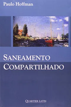 Livro Saneamento Compartilhado - Resumo, Resenha, PDF, etc.