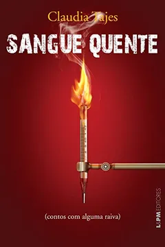 Livro Sangue Quente - Formato Convencional - Resumo, Resenha, PDF, etc.