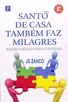 Livro Santo De Casa Também Faz Milagres - Resumo, Resenha, PDF, etc.