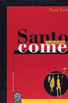 Livro Santo Também Come - Resumo, Resenha, PDF, etc.