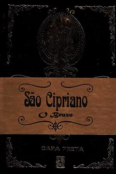 Livro São Cipriano. O Bruxo - Capa Preta - Resumo, Resenha, PDF, etc.