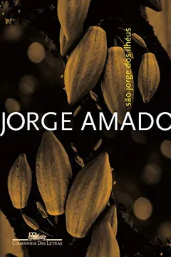 Livro São Jorge dos Ilhéus - Resumo, Resenha, PDF, etc.